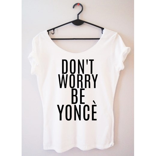 PROORIGINAL BLUZKA "DON'T WORRY BE YONCE" Time For Fashion XL promocja Time For Fashion