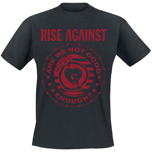 Rise Against - Good Enough - T-Shirt - czarny M, L, XL, XXL EMP