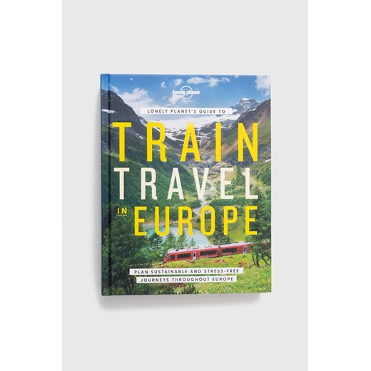 Lonely Planet Global Limited album Lonely Planet&apos;s Guide to Train Travel in Europe ze sklepu ANSWEAR.com w kategorii Książki - zdjęcie 162330764