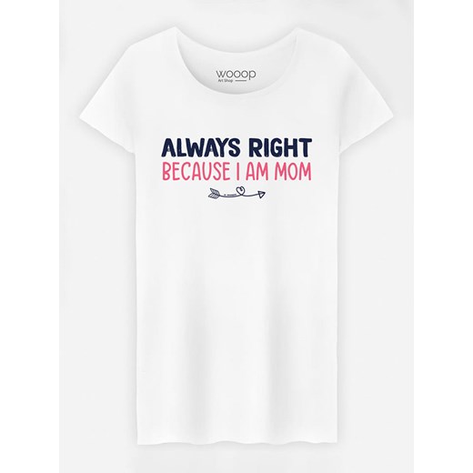 WOOOP Koszulka &quot;Always Right Mom&quot; w kolorze białym Wooop S okazja Limango Polska