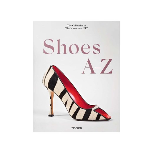 Taschen książka Shoes A-Z. The Collection of The Museum at FIT by Colleen Hill, Taschen One size ANSWEAR.com