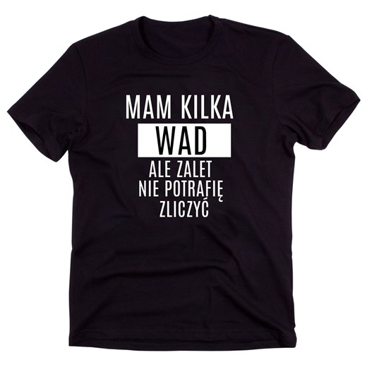 Czarny Klasyczny T-shirt"MAM KILKA WAD ALE ZALET NIE POTRAFIĘ ZLICZYĆ" ze sklepu Time For Fashion w kategorii Bluzki damskie - zdjęcie 175632291