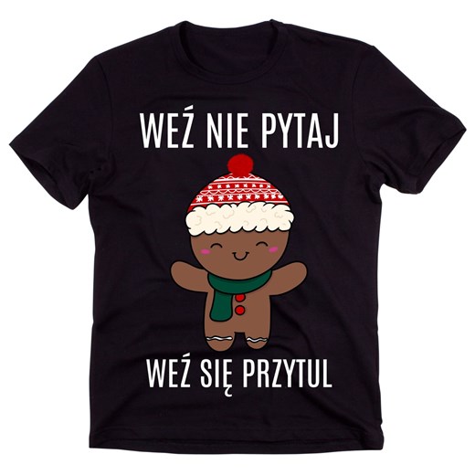 MĘSKA KOSZULKA na mikołajki weź nie pytaj weź się przytul ze sklepu Time For Fashion w kategorii T-shirty męskie - zdjęcie 175636944