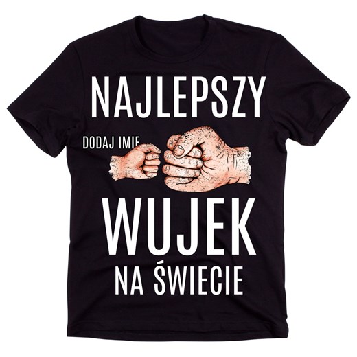 Koszulka dla wujka - NAJLEPSZY WUJEK NA ŚWIECIE Z 1 IMIENIEM Timeforf XXXL Time For Fashion