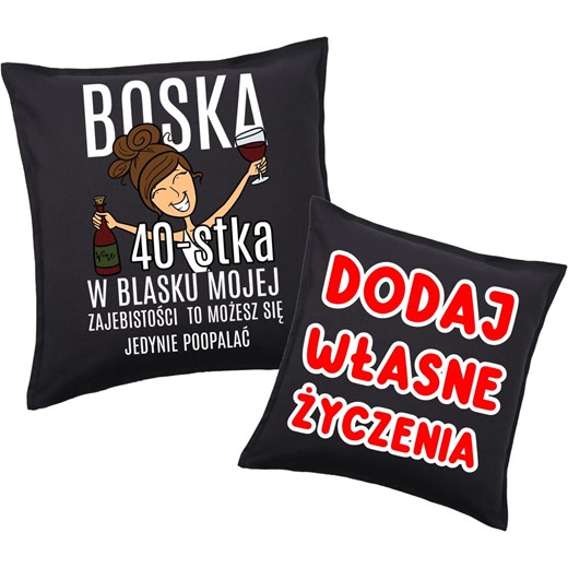 PODUSZKA na 40 urodziny z życzeniami na 40 urodziny dla brunetki ze sklepu Time For Fashion w kategorii Poduszki dekoracyjne - zdjęcie 181235430