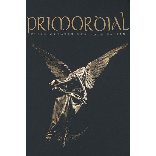 Primordial - Angel/Where greater men have fallen - Top -