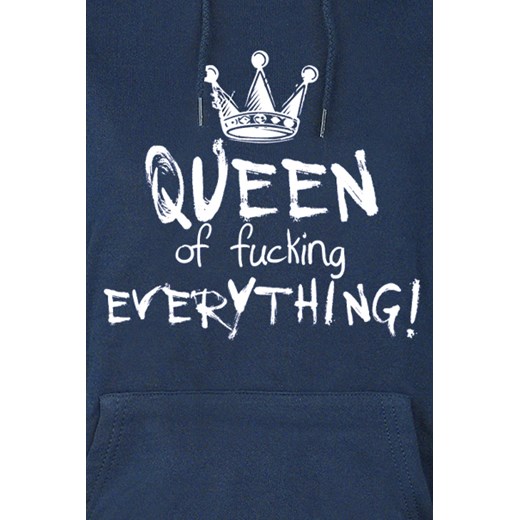 Queen Of Fucking Everything Bluza z kapturem - ciemnoniebieski