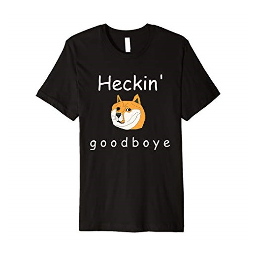 heckin 'goodboye Doggo Rare Shiba Inu PUPPER T-Shirt