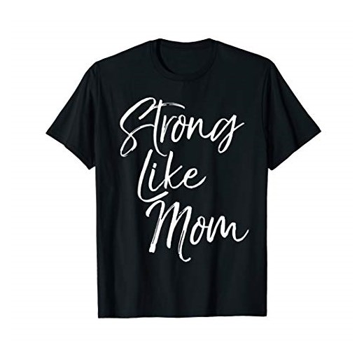 Uroczy prezent dla dzieci i stolarzy Strong Like Mom T-Shirt