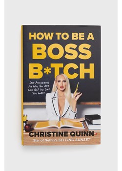 Ebury Publishing książka How To Be A Boss Bitch, Christine Quinn ze sklepu ANSWEAR.com w kategorii Książki - zdjęcie 143056021