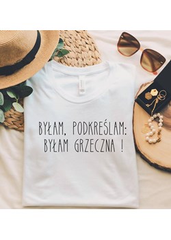 KOSZULKA BYŁAM PODKREŚLAM BYŁAM GRZECZNA ze sklepu Time For Fashion w kategorii Bluzki damskie - zdjęcie 164921902