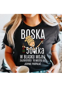 damska koszulka na 50 urodziny boska 50 dla blondynki ze sklepu Time For Fashion w kategorii Bluzki damskie - zdjęcie 164922862