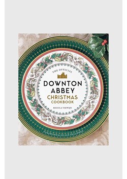 Książka Downton Abbey Christmas Cookbook by Regula Ysewijn, English ze sklepu ANSWEAR.com w kategorii Książki - zdjęcie 166325581