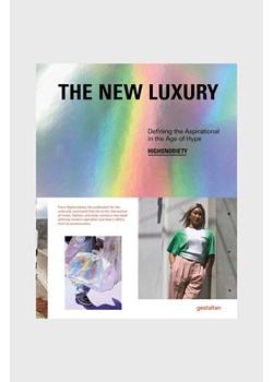 Książka The New Luxury, Gestalten by Highsnobiety, English ze sklepu ANSWEAR.com w kategorii Książki - zdjęcie 169328532