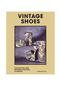 książka Vintage Shoes by Caroline Cox, English ze sklepu ANSWEAR.com w kategorii Książki - zdjęcie 172197483