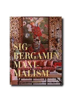 Assouline książka Maximalism by Sig Bergamin, English ze sklepu ANSWEAR.com w kategorii Książki - zdjęcie 173365990