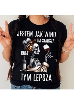 Damska koszulka na prezent na 40 urodziny - jestem jak wino im starsza tym lepsza ze sklepu Time For Fashion w kategorii Bluzki damskie - zdjęcie 175228892