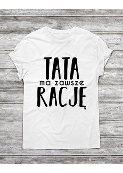 Koszulka męska TATA MA ZAWSZE RACJĘ ze sklepu Time For Fashion w kategorii T-shirty męskie - zdjęcie 175632251