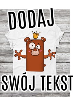 Koszulka męska na prezent dodaj swój tekst ze sklepu Time For Fashion w kategorii T-shirty męskie - zdjęcie 175633392