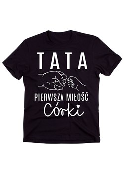 koszulka dla taty , prezent na dzień taty od córki ,tata pierwsza miłość córki ze sklepu Time For Fashion w kategorii T-shirty męskie - zdjęcie 175633723