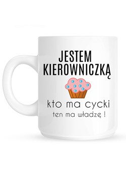 kubek dla kierowniczki ze sklepu Time For Fashion w kategorii Kubki - zdjęcie 175634662