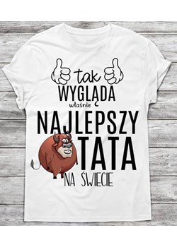 koszulka tak wygląda najlepszy tata na świecie ze sklepu Time For Fashion w kategorii T-shirty męskie - zdjęcie 175634731