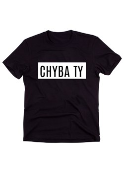 Czarny Klasyczny T-shirt "CHYBA TY" ze sklepu Time For Fashion w kategorii Bluzki damskie - zdjęcie 175635412