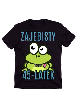 męska koszulka na 45 urodziny żajebisty 45-latek ze sklepu Time For Fashion w kategorii T-shirty męskie - zdjęcie 175636121