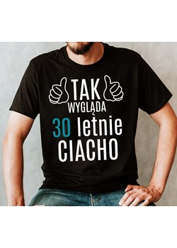 koszulka na 30-stke, tak wygląda 30 letnie ciacho ze sklepu Time For Fashion w kategorii T-shirty męskie - zdjęcie 175636350