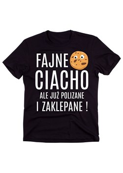 koszulka FAJNE CIACHO ALE JUŻ POLIZANE I ZAKLEPANE ze sklepu Time For Fashion w kategorii T-shirty męskie - zdjęcie 175636650