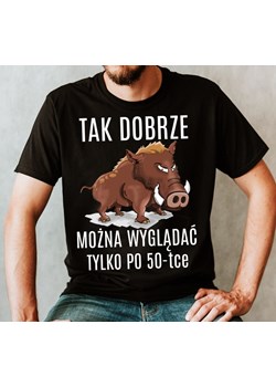 męska koszulka na 50 - tak dobrze można wyglądać tylko po 50 ze sklepu Time For Fashion w kategorii T-shirty męskie - zdjęcie 175637734