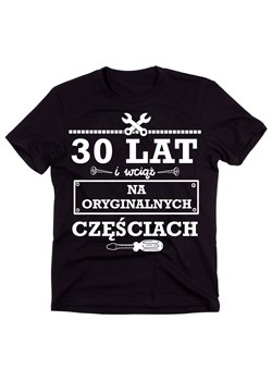 KOSZULKA męska na 30 urodziny 30 lat i wciąć na oryginalnych częściach (1) ze sklepu Time For Fashion w kategorii T-shirty męskie - zdjęcie 175637784