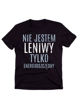 śmieszna męska koszulka nie jestem LENIWY TYLKO ENERGOOSZĘDNY ze sklepu Time For Fashion w kategorii T-shirty męskie - zdjęcie 175638513