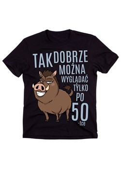 KOSZULKA NA 50 tak dobrze można wyglądać tylko po 50 ze sklepu Time For Fashion w kategorii T-shirty męskie - zdjęcie 175638604