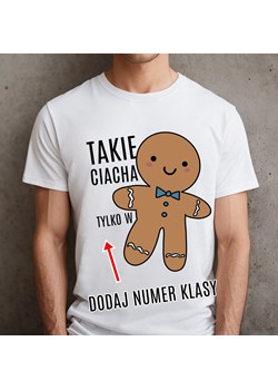 Koszulki DLA KOLEGÓW Z KLASY - TAKIE CIACHA TYLKO W - PODAJ NUMER KLASY ze sklepu Time For Fashion w kategorii T-shirty męskie - zdjęcie 175638842