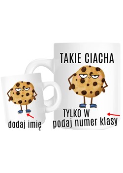 KUBKI DLA KOLEGÓW Z KLASY NA DZIEŃ CHŁOPAKA TAKIE CIACHA TYLKO W ze sklepu Time For Fashion w kategorii T-shirty chłopięce - zdjęcie 175638844