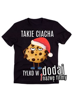 Koszulki dla kolegów z pracy na mikołajki - takie ciacha tylko w podaj nazwę firmy ze sklepu Time For Fashion w kategorii T-shirty męskie - zdjęcie 175639204