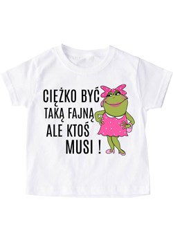 Koszulka dla dziewczynki ciężko być taką fajną ze sklepu Time For Fashion w kategorii Bluzki dziewczęce - zdjęcie 175639634