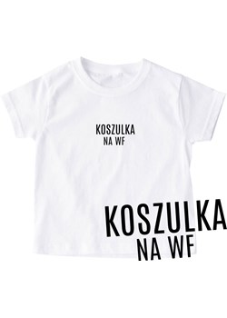 Biała koszulka dziecięca Z NAPISEM KSOZULKA NA WF ze sklepu Time For Fashion w kategorii Bluzki dziewczęce - zdjęcie 175641484