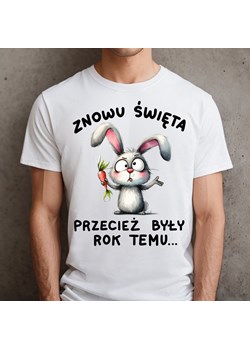 śmieszna męska koszulka na wielkanoc ZNOWU ŚWIĘTA PRZECIEŻ BYŁY ROK TEMU ze sklepu Time For Fashion w kategorii T-shirty męskie - zdjęcie 175641650