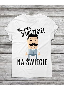 Koszulka męska "NAJLEPSZY NAUCZYCIEL NA ŚWIECIE" ze sklepu Time For Fashion w kategorii T-shirty męskie - zdjęcie 175643662