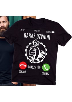 KOSZULKA DLA MECHANIKA - GARAŻ DZWONI MUSZE IŚĆ ! ze sklepu Time For Fashion w kategorii T-shirty męskie - zdjęcie 175937733