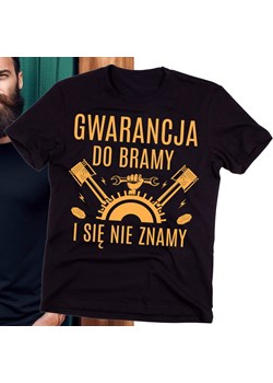 GWARANCJA DO BRAMY I SIĘ NIE ZNAMY - KOSZULKA DLA MECHANIKA ze sklepu Time For Fashion w kategorii T-shirty męskie - zdjęcie 175937734