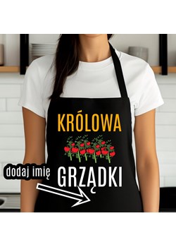 Fartuch dla OGRODNICZKI - KRÓLOWA GRZĄDKI z imieniem ze sklepu Time For Fashion w kategorii Fartuchy kuchenne - zdjęcie 176386232