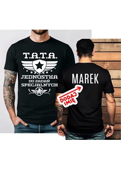 Personalizowana koszulka na Dzień Ojca - TATA JEDNOSTKA DO ZADAŃ SPECJALNYCH ze sklepu Time For Fashion w kategorii T-shirty męskie - zdjęcie 181235403