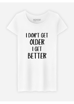 WOOOP Koszulka "I don't get older" w kolorze białym ze sklepu Limango Polska w kategorii Bluzki damskie - zdjęcie 188391774