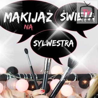 Makijaż świąteczny i sylwestrowy - sprawdź!