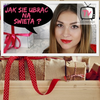 Jak się ubrać na Święta?