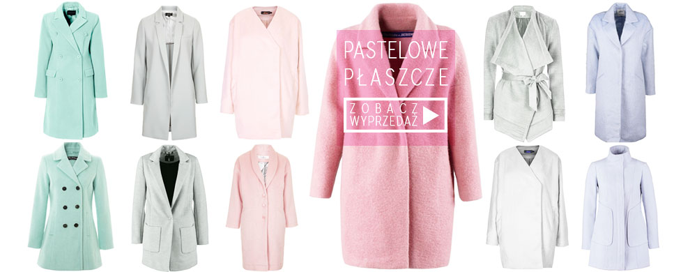 Wyprzedaże - Pastelowe płaszcze